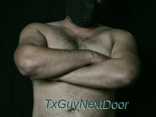 TxGuyNextDoor