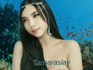 Tamaraslay