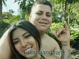 Tatianaandfrank