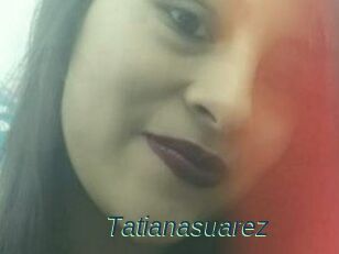 Tatianasuarez