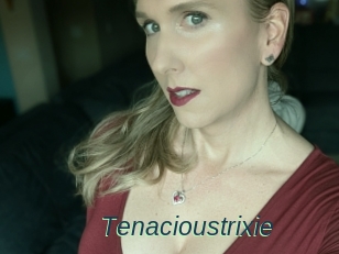 Tenacioustrixie