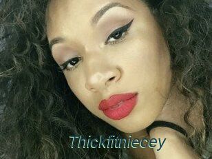 Thickfitniecey