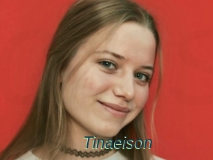 Tinaeison