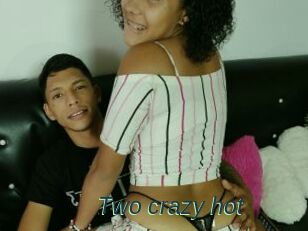 Two_crazy_hot
