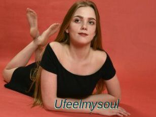 Ufeelmysoul