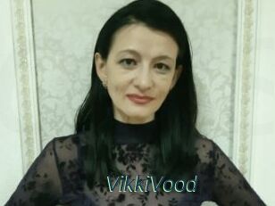 VikkiVood