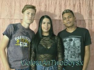 VioletaAnTwoBoysx