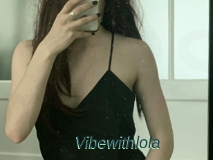 Vibewithlola
