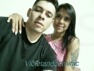 Violetanddominic