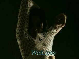 WetLipss
