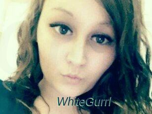 WhiteGurrl
