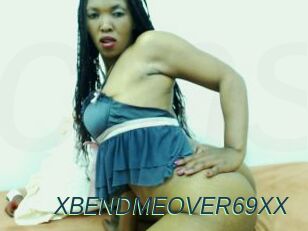 XBENDMEOVER69XX