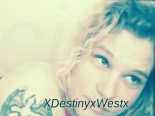 XDestinyxWestx