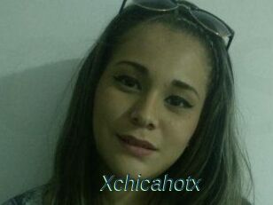 Xchicahotx