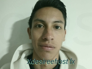 Xdesireefrost_fx