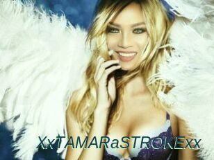 XxTAMARaSTROKExx