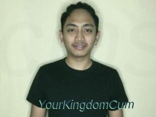 YourKingdomCum