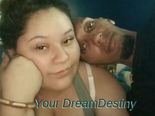 Your_DreamDestiny