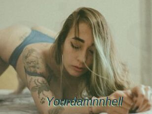 Yourdamnnhell
