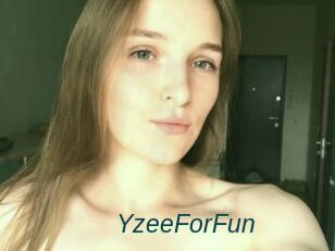 YzeeForFun