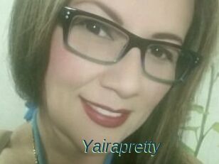 Yairapretty
