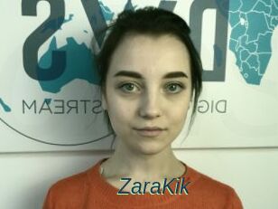ZaraKik